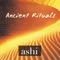 Ancient Rituals - Ashi lyrics