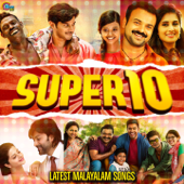 Super 10 - Latest Malayalam Songs - Various Artists