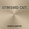 Stressed Out (Instrumental Karaoke Edit) - Robyn Master lyrics
