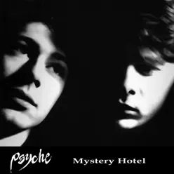 Mystery Hotel - Psyche