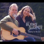 Susie Burke & David Surette - April with the Flying Bow