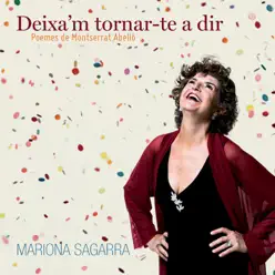 Deixa'm tornar-te a dir - Mariona Sagarra