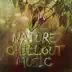 Nature Chillout Music album cover