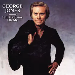 Still the Same Ole Me - George Jones