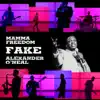 Fake (feat. Alexander O'Neal) - Single album lyrics, reviews, download