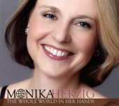 Monika Herzig - The Whole World in Her Hands (feat. Jane Bunnett)