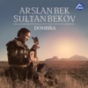 Arslanbek Sultanbekov - Dombira