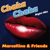 Chaka Chaka (Night Mix) - Single