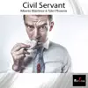 Stream & download Civil Servant - Single