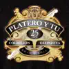 Colección Definitiva - 25 Años album lyrics, reviews, download