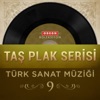 Taş Plak Serisi, Vol. 9 (Türk Sanat Müziği)