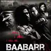 Baabarr (Original Motion Picture Soundtrack) - EP album lyrics, reviews, download