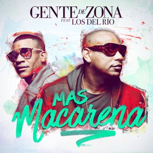 Mas Macarena (feat. Los del Río) - Single