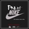 Nike (feat. Baby Iraq) - P-Nut lyrics