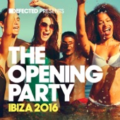 Defected Presents the Opening Party Ibiza 2016 artwork