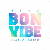 Bon Vibe (feat. Ataniro) artwork