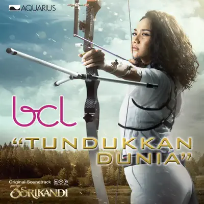 Tundukkan Dunia (From "3 Srikandi") - Single - Bunga Citra Lestari Tundukkan Dunia (From "3 Srikandi") - Single - Bunga Citra Lestari