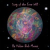 Song of the Free Will (feat. John Lockwood, Stan Strickland, Vivek Patel & Mark Zaleski), 2016