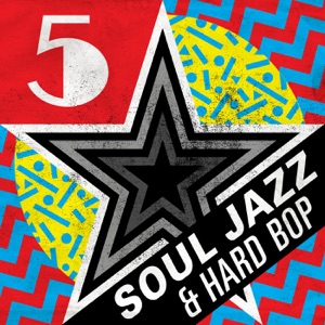 Five Star Soul Jazz & Hard Bop