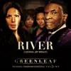 River - Single (Greenleaf Soundtrack) album lyrics, reviews, download