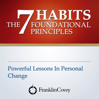 Franklin Covey - The 7 Habits Foundational Principles artwork