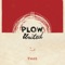 Illustrations - Plow United lyrics