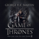 George R.R. Martin - Game of Thrones - Das Lied von Eis und Feuer 2