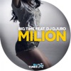 Milion (feat. DJ Djuro) - Single