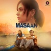 Masaan (Original Motion Picture Soundtrack) - Single