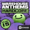 Warehouse Anthems: Hardcore, Vol. 15, 2016