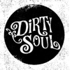 Dirty Soul - EP