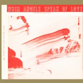 Sun Ra - When Angels Speak of Love