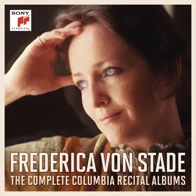 Frederica von Stade - The Complete Columbia Recital Albums - Frederica Von Stade