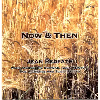 Now & Then - Jean Redpath