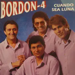 Cuando Sea Luna - Bordon 4 Cuando Sea Luna - Bordon 4
