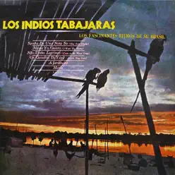 Los Fascinantes Ritmos de Su Brasil - Los Índios Tabajaras Los Fascinantes Ritmos de Su Brasil - Los Índios Tabajaras
