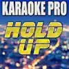 Hold Up (Originally Performed by Beyonce) [Instrumental Version] - Single album lyrics, reviews, download