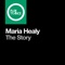 The Story - Maria Healy lyrics
