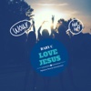 Love Jesus - Single