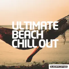 Ultimate Beach Chill Out by Various Artists album reviews, ratings, credits