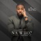 Na Who (feat. Shaydee) - KING lyrics
