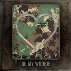 Be My Woobie Song Lyrics