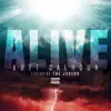 Alive (feat. The Jokerr) - Single album lyrics, reviews, download