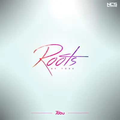 Roots - Single - Tobu