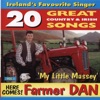 Here Comes Farmer Dan: My Little Massey, Vol. 2