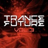 Trance Future, Vol. 3