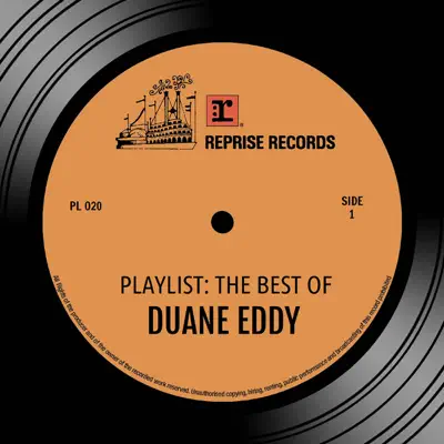 Playlist: The Best of Duane Eddy - Duane Eddy