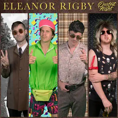 Eleanor Rigby - Single - Our Last Night