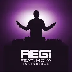 Invincible (feat. Moya) [Extended] - Single - Regi