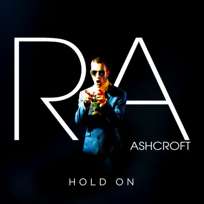 Hold On (Remixes) - EP - Richard Ashcroft